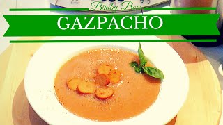 Gazpacho Andaluso Zuppa Fredda Vegana  Bimby TM6  TM5 TM31  Thermomix [upl. by Nirred466]