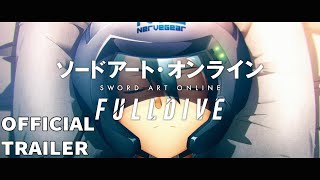 「Sword Art Online  FullDive」Opening Trailer ー English Subs [upl. by Aspa]