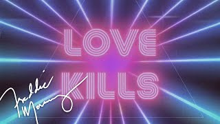 Freddie Mercury  Love Kills Official Lyric Video [upl. by Idolla]