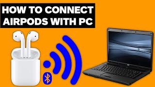 How To Connect AirPods To PC [upl. by Nnagem]