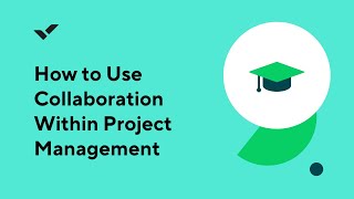 How to Use Collaboration Within Project Management [upl. by Ignacio]