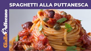 SPAGHETTI ALLA PUTTANESCA RICETTA ORIGINALE [upl. by Eiramannod]