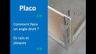 Placo  Astuce comment faire une cloison à angle droit [upl. by Nitnilc]