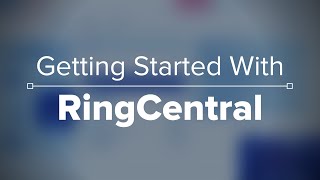 Getting Started With RingCentral Tour My Business Phone System [upl. by Liatnahs]