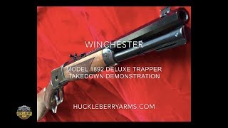 Winchester 1892 Takedown Demo by Huckleberry Arms [upl. by Ojiram838]