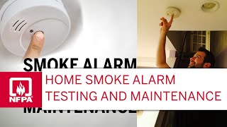 Home Smoke Alarm Testing and Maintenance [upl. by Ohce]