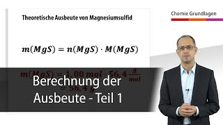 Ausbeuteberechnung Teil 1  Chemie Grundlagen [upl. by Nuriel591]