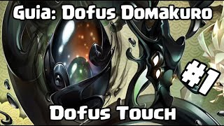 GUIA DOFUS DOMAKURO 1  DOFUS TOUCH [upl. by Spiers]