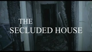 The Secluded House  Found Footage Horror Film [upl. by Linzer456]