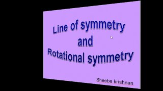 Line of symmetry and Rotational symmetry [upl. by Oates842]