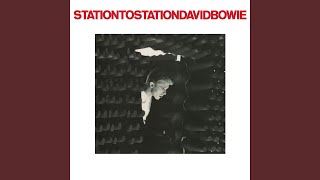 Station to Station 2016 Remaster [upl. by Bonnee435]