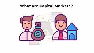 What are capital markets  Capital Markets Explained [upl. by Neri]