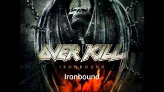 Overkill  Ironbound [upl. by Alhahs]