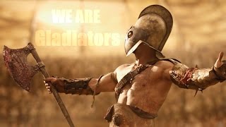 Spartacus Tribute II We Are Gladiators [upl. by Luiza959]