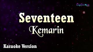 Seventeen  Kemarin Karaoke Version [upl. by Hubing]