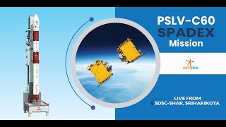 PSLVC60SPADEX Mission [upl. by Karin]