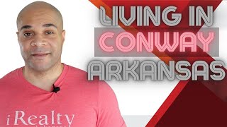 Conway Arkansas  Living in Arkansas [upl. by Ynnad]