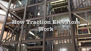 How Traction Elevators Work [upl. by Krista344]