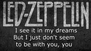 Led Zeppelin Fool in the Rain lyrics [upl. by Nivad769]