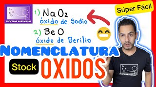 ✅ÓXIDOS Nomenclatura STOCK🧪👉BIEN EXPLICADO 👈 Química [upl. by Nnodnarb541]