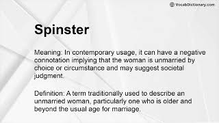 Spinster Meaning [upl. by Edahc]