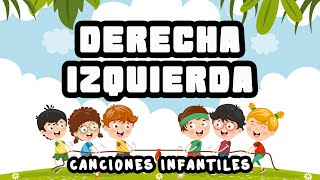 Derecha Izquierda  Canciones Infantiles feat Gaby [upl. by Dodd]