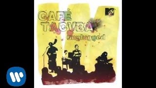 Café Tacuba  “Una Mañana” MTV UNPLUGGED Audio Oficial [upl. by Leipzig]