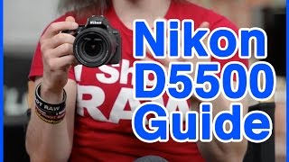 Nikon D5500 Users Guide [upl. by Norred972]