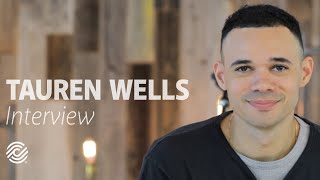 Tauren Wells – The Interview [upl. by Vescuso]