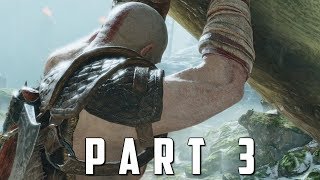 GOD OF WAR Walkthrough Gameplay Part 3  KRATOS God of War 4 [upl. by Py]