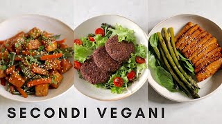 Secondi piatti vegani 5 ricette goduriose [upl. by Odravde]