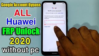 All Huawei FRP Unlock 2020Huawei Google Account Bypass AndroidEMUI 100NO SIM DATANew Method [upl. by Anelis]