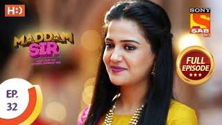 Maddam Sir  Ep 32  Full Episode  24th July 2020 [upl. by Enerol277]