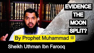 Prophet Muhammads ﷺ‎ Miracle of the Splitting of the Moon  The Evidence of the Split of the Moon [upl. by Poore]