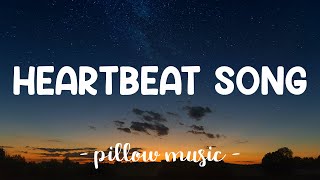 Heartbeat Song  Kelly Clarkson Lyrics 🎵 [upl. by Banky]