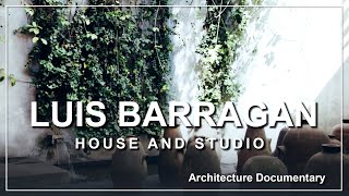 Luis Barragan House and Studio Architecture documentary [upl. by Lajib]