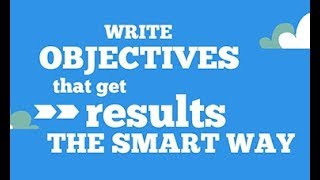 How to write SMART goals and objectives [upl. by Chura]