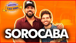 SOROCABA no Conceito Talk Show 019 [upl. by Schuyler]