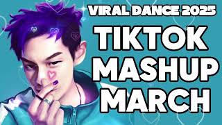 NEW TIKTOK MASHUP March 2025 PHILIPPINES 💚 [upl. by Gladdy]