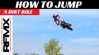 HOW TO JUMP A DIRT BIKE FOR BEGINNERS [upl. by Yroger442]