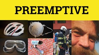 🔵 Preempt Meaning  Preemptive Defined  Preempt Examples  Preemptive Definition  Formal English [upl. by Chaves519]