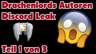 Drachenlords Autoren Discord Leak  Part 1 von 3  Nichts für schwache Nerven [upl. by Koslo]