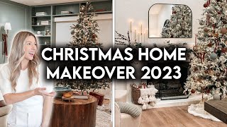 CHRISTMAS HOME MAKEOVER  HOLIDAY DECORATE WITH ME 2023 [upl. by Kaehpos]