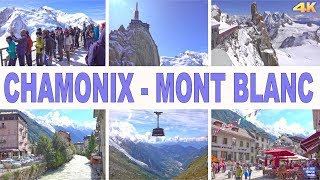 CHAMONIX  MONT BLANC  FRANCE 4K [upl. by Namwen]