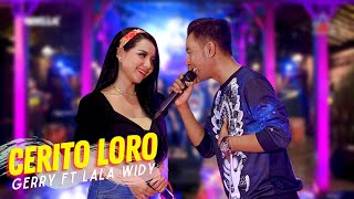 Cerito Loro  Adella  Gerry Mahesa ft Lala Widy Official Music Video ANEKA SAFARI [upl. by Archibald]