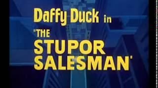 Looney Tunes quotThe Stupor Salesmanquot Opening and Closing [upl. by Purcell696]