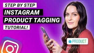 INSTAGRAM PRODUCT TAGGING Tutorial Sell on Instagram Easily [upl. by Dunham]