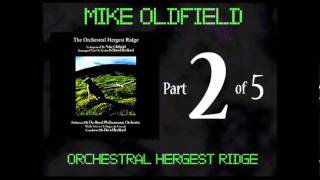 Mike Oldfield Orchestral Hergest Ridge 25 [upl. by Markus803]