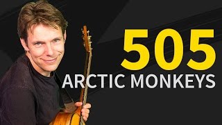 How To Play 505 Guitar Lesson amp TAB  Arctic Monkeys  Easy Tutorial [upl. by Hgielram737]