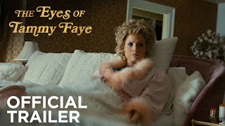 THE EYES OF TAMMY FAYE  Official Trailer  Searchlight Pictures [upl. by Eessac]